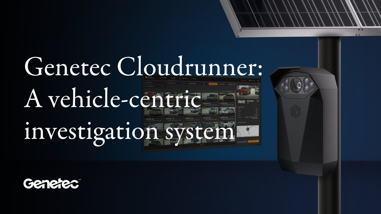 A security camera on a pole beside a solar panel, with a computer showing vehicle images. Text: Genetec Cloudrunner vehicle-centric system.